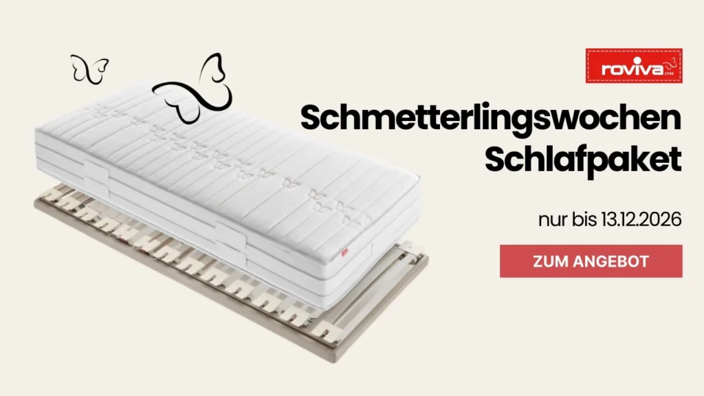 Schmetterlingswochen Angebot roviva Matratze und Einlegerahmen - Möbel Ryter, Seftigen