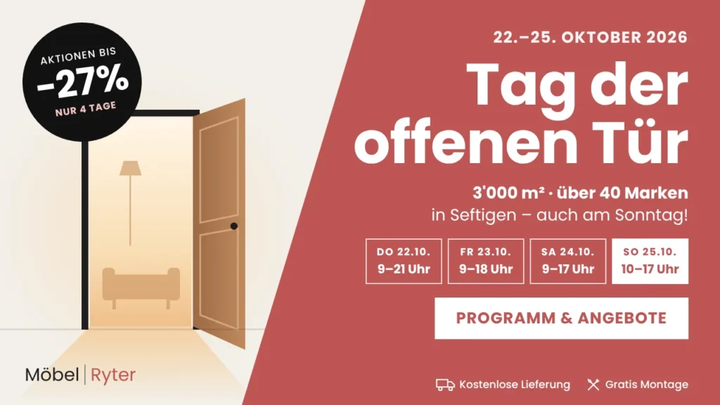 Möbel Ryter - Tag der offene Tür - 22.-25.10.26 - Seftigen